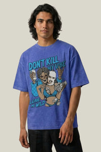 T-Shirt Don't Kill My Vibe